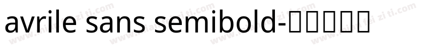 avrile sans semibold字体转换